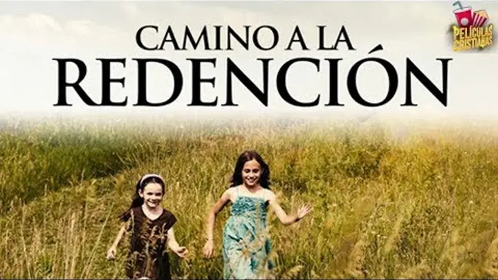 Camino A La Redención 1080p