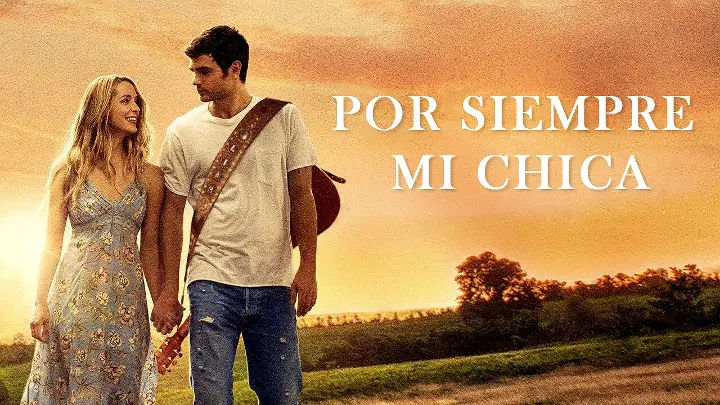 Por Siempre Mi Chica (2018) - 1080p