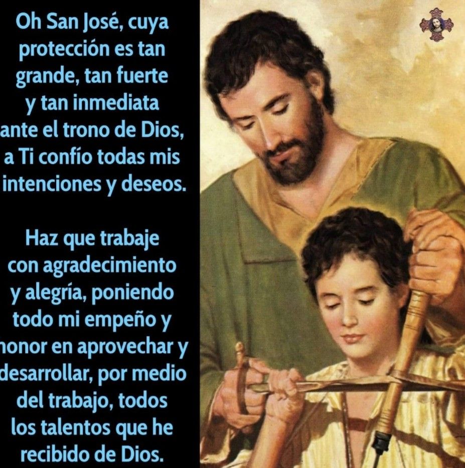 San José - Feliz Dia San Jose Obrero Con Tu Poder Sanaliberaexpulsa Tod