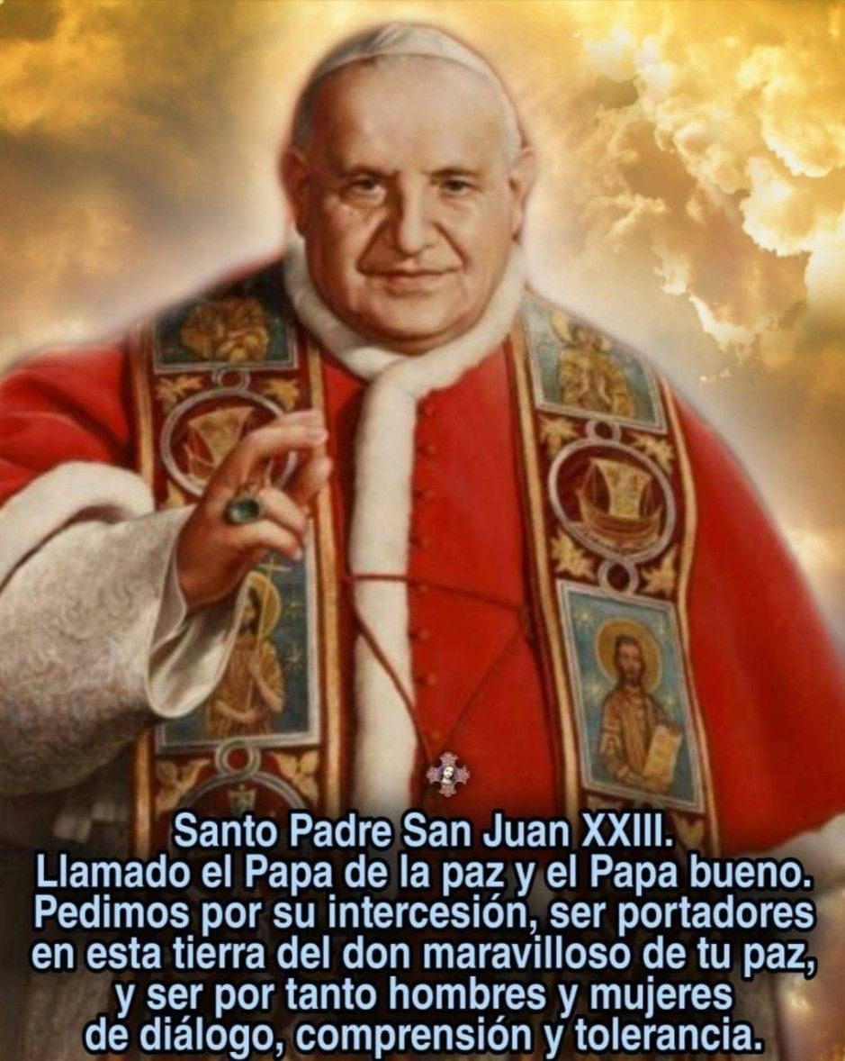 San Juan Pablo Xxiii - Hombre De Diosde Una Santidad Inigualable Feliz Gran Dia San
