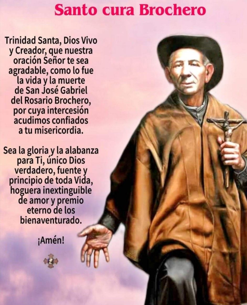 Santo Cura Brochero - Feliz Gran Dia San Jose Gabriel Del Rosario Brochero Te Amo