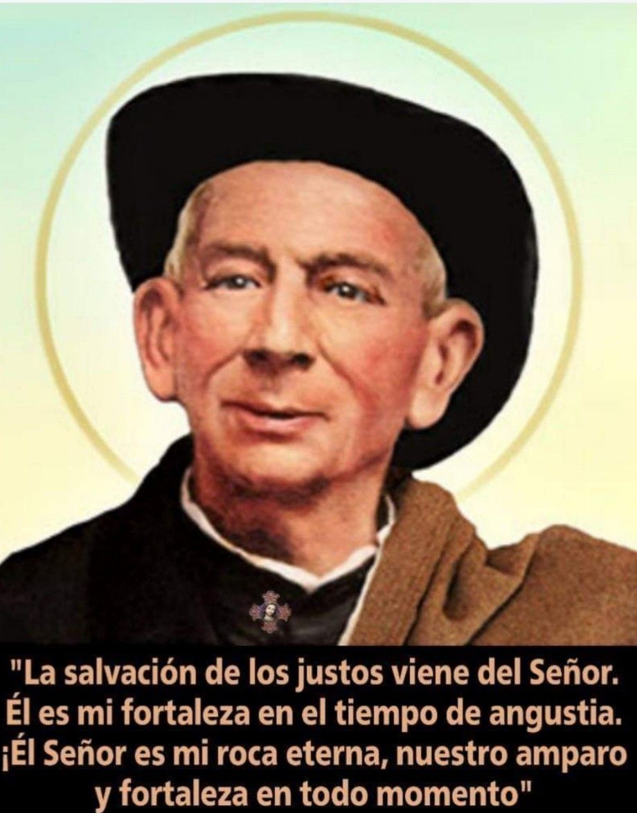 Santo Cura Brochero - Tu Eres Mi Fortaleza De Cada Dia Beato Jose Grabriel Del Ros